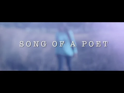 Song of A Poet